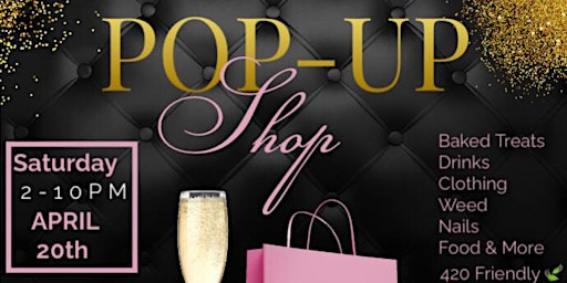 Hauptbild für 420 Pop up Networking Event / Vendors Club
