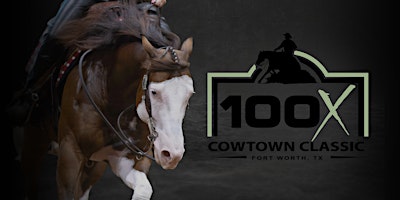 Imagem principal do evento 100X Cowtown Classic - All-Week Pass