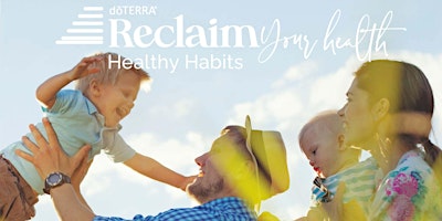 Primaire afbeelding van Reclaim Your Health: Healthy Habits - Bolingbrook, IL