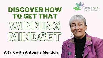 Imagem principal do evento Discover how to get that Winning Mindset