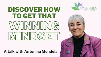 Discover how to get that Winning Mindset primary image