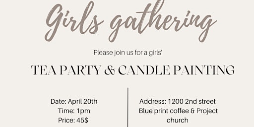 Girls’ tea party & candle painting primary image