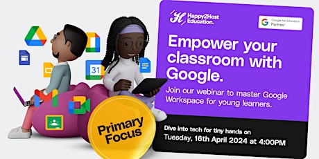 Google's Primary Playground: Mastering Workspace Tools for Young Learners