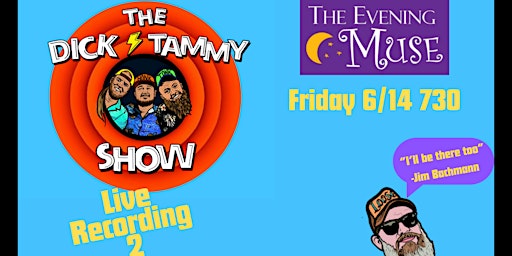 Primaire afbeelding van Justin Clyde Williams & Tyler Hatley Present The Dick & Tammy Show