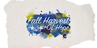 Immagine principale di 2024 Fall Harvest of Hope 