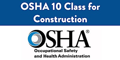 Primaire afbeelding van April OSHA 10-Hour Construction Training Class in New Haven
