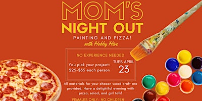 Primaire afbeelding van Painting & Pizza - Mom's Night Out!