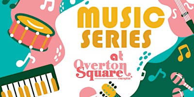 Imagem principal do evento Overton Square Music Series: Wyly Bigger