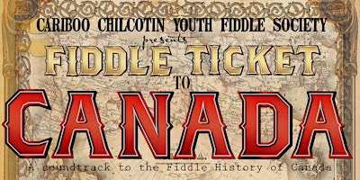 Primaire afbeelding van Fiddle Ticket To Canada Sunday performance