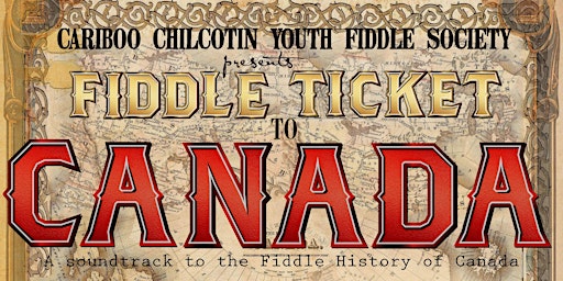 Imagem principal do evento Fiddle Ticket To Canada Sunday performance