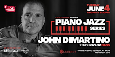 Imagem principal do evento Piano Jazz Series: John Di Martino