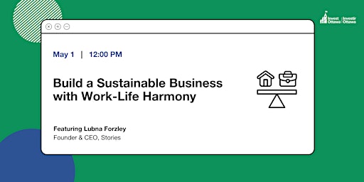 Build a Sustainable Business with Work-Life Harmony (Virtual)  primärbild