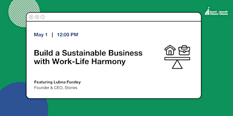 Imagem principal do evento Build a Sustainable Business with Work-Life Harmony (In Person)
