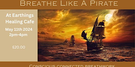 Breathe Like a Pirate- Conscious Connected Breathwork with Valerian