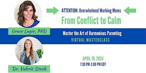 Imagem principal do evento Mastering the Art of Harmonious Parenting: From Conflict to Calm