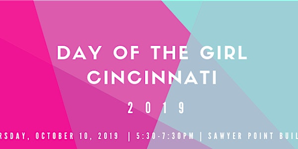 2019 Day of the Girl Cincinnati