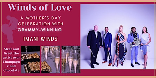 Imagem principal do evento Winds of Love: A Mother's Day Celebration with Grammy-winning Imani Winds