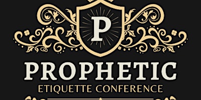 Prophetic Etiquette Conference primary image