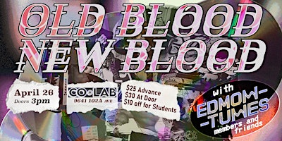 Hauptbild für Old Blood New Blood: an Edmontunes Showcase