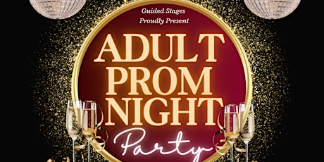 Guided Stages Adult Prom Night