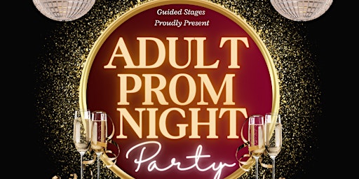 Imagem principal do evento Guided Stages Adult Prom Night