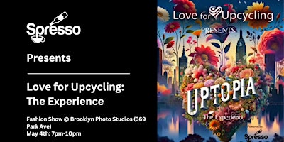 Spresso Club Presents Love for Upcycling: The Experience primary image