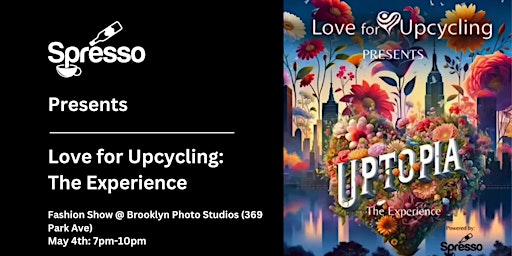 Imagem principal do evento Spresso Club Presents Love for Upcycling: The Experience