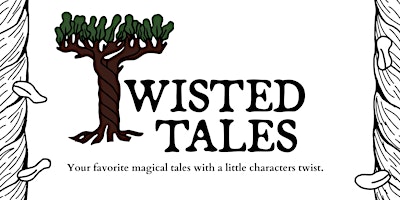 Twisted Tales:Your Favorite Magical Tales with a Little Characters Twist primary image