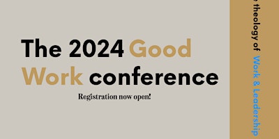 Primaire afbeelding van Good Work Conference 2024