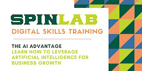 SPINLAB Digital Skills Training - The AI Advantage