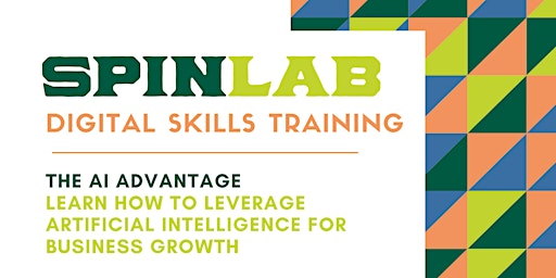 Imagem principal do evento SPINLAB Digital Skills Training - The AI Advantage