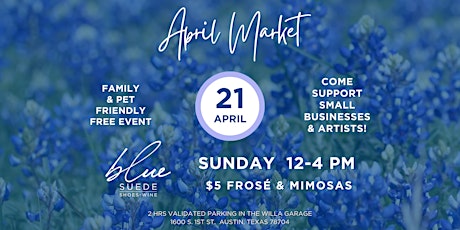 April Market at Blue Suede Austin