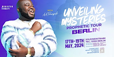 "UNVEILING MYSTERIES" PROPHETIC TOUR, BERLIN primary image