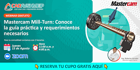 Mastercam: Conoce Mill-Turn Guía práctica y requerimientos