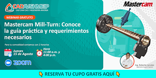 Imagem principal do evento Mastercam: Conoce Mill-Turn Guía práctica y requerimientos