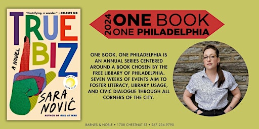 Primaire afbeelding van Sara Novic discusses TRUE BIZ at Barnes and Noble Philadelphia