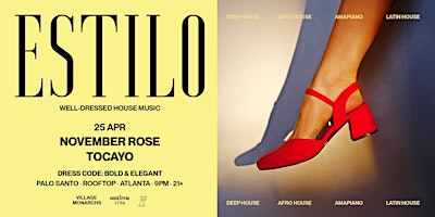 Imagem principal do evento ESTILO: Well-Dressed House Music & Rooftop Views
