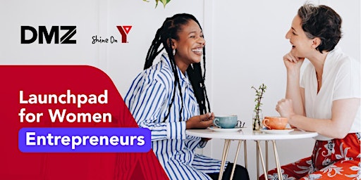 Hauptbild für YMCA Launchpad for Women Entrepreneurs - Living Library Networking Event