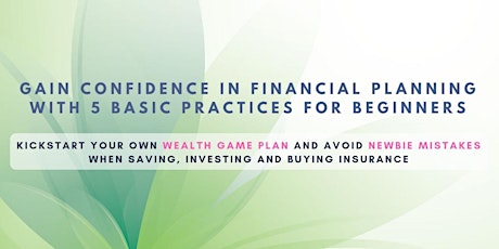 Gain Confidence in Financial Planning with 5 Basic Practices for Beginners