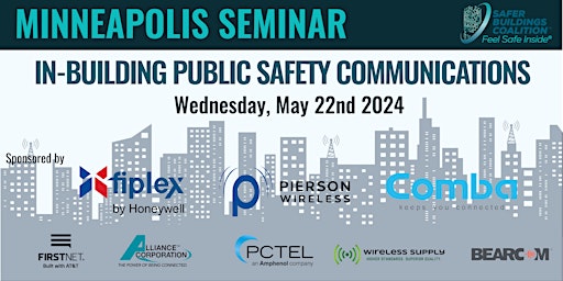 Hauptbild für MINNEAPOLIS  IN-BUILDING PUBLIC SAFETY COMMUNICATIONS SEMINAR 2024