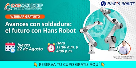 Avances con soldadura: el futuro con Hans Robot