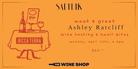 Meet & Greet Wine Tasting with Ashley Ratcliff