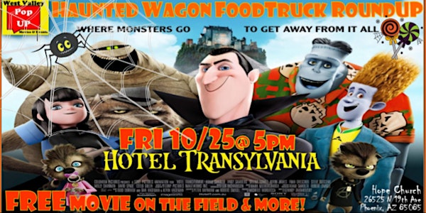 A Haunted Wagon Food Truck RoundUP, FREE Movie on the Field & More! Fri 10/25