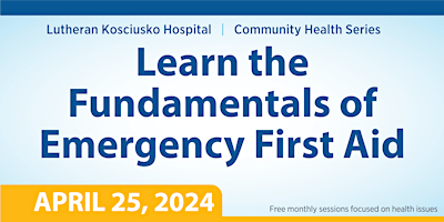 Learn the Fundamentals of Emergency First Aid primary image