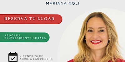 Imagen principal de Mujeres que inspiran, Mariana Noli abogada ex presidente de IALA