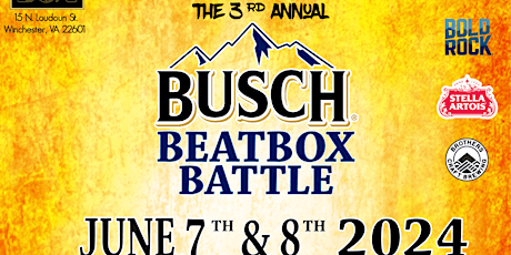 Busch Beatbox Battle [JUNE 7th and 8th]
