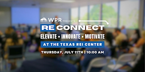 [RE]CONNECT - Real Estate Education & Networking primary image