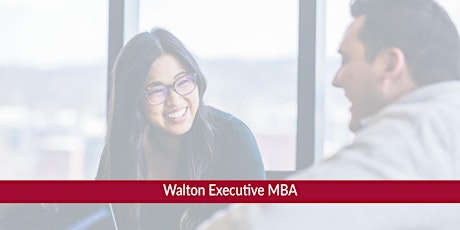Walton Executive MBA Virtual Info Session