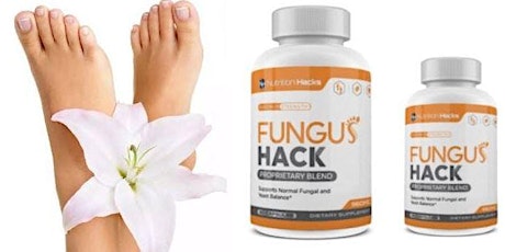 Fungus Hack by Nutrition Hacks: Special Offer Price No-1 in USA [Latest News]