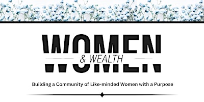 Women & Wealth primary image